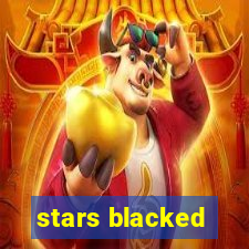 stars blacked